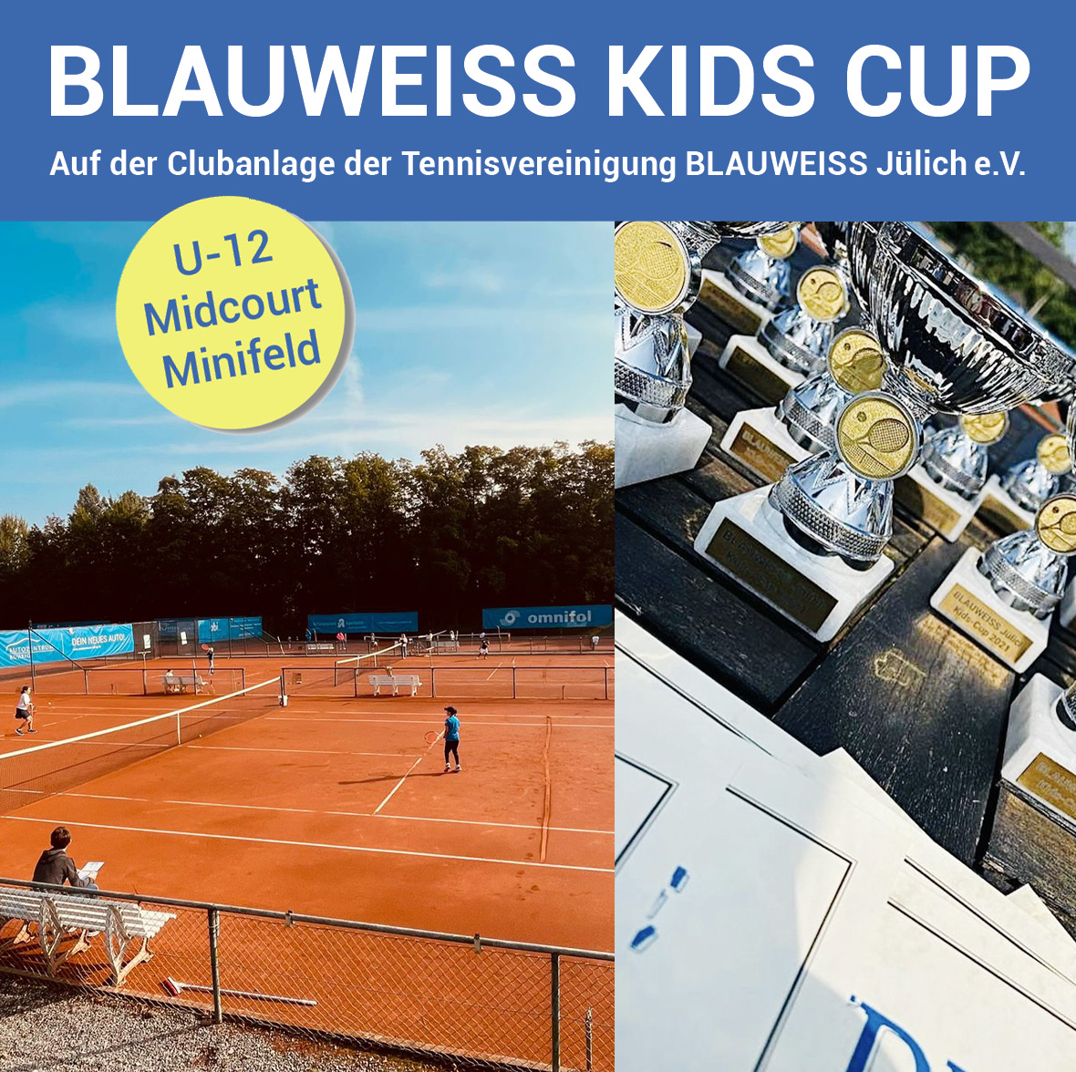 BLAUWEISS KIDS CUP BLAUWEISS KIDS CUP