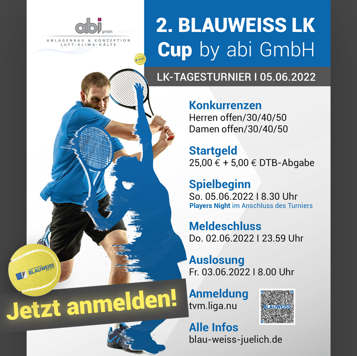 Freut euch auf den 2. BLAUWEISS LK Cup by abi am 05.06.2022! Freut euch auf den 2. BLAUWEISS LK Cup by abi am 05.06.2022!