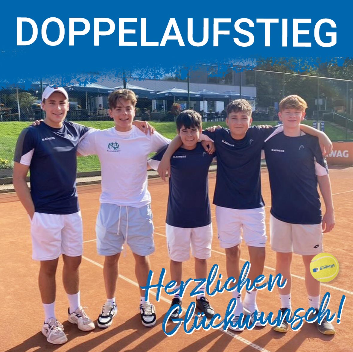 BLAUWEISSER DOPPELAUFSTIEG